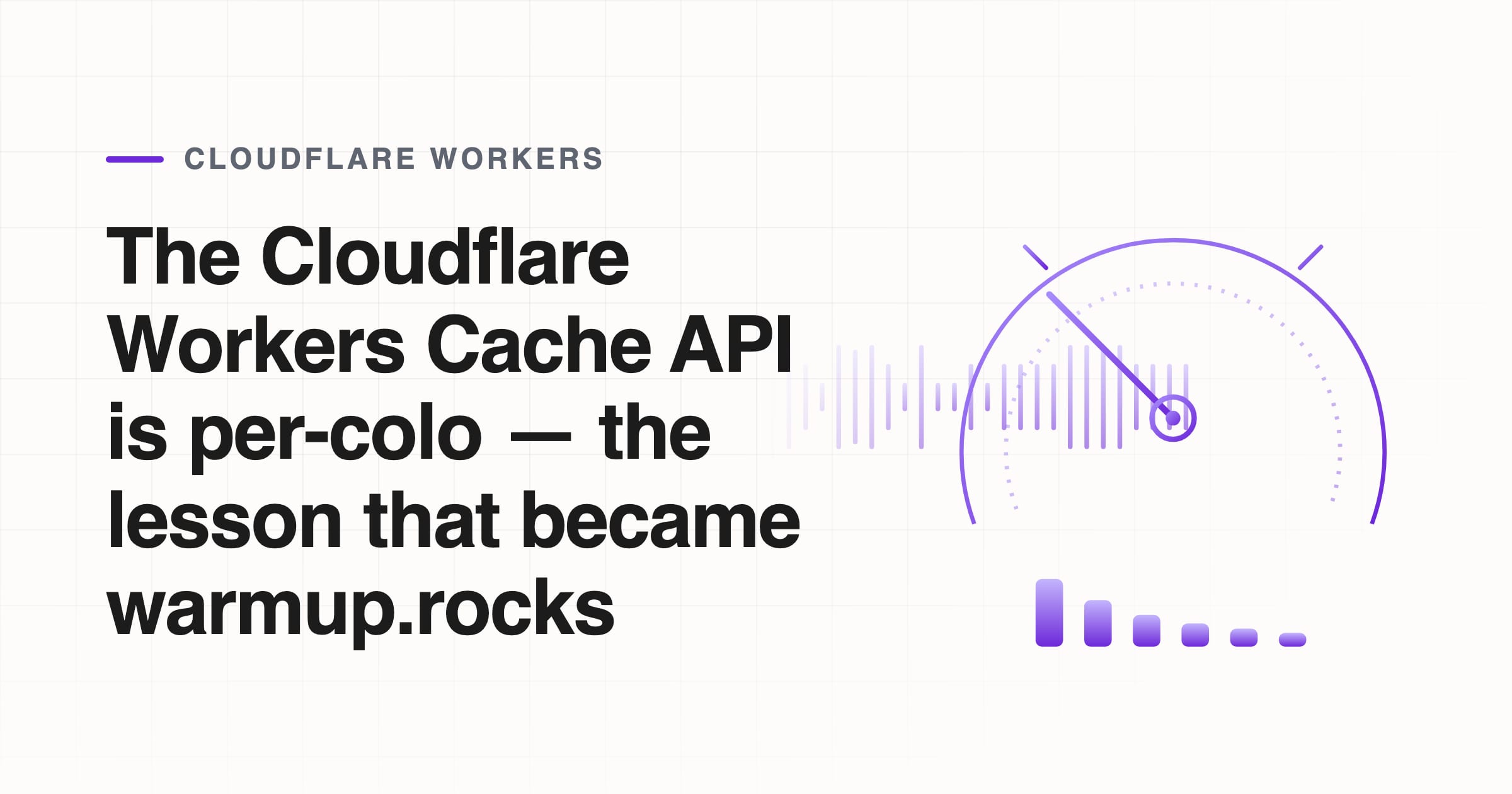 The Cloudflare Workers Cache API is per-colo — the lesson that became warmup.rocks
