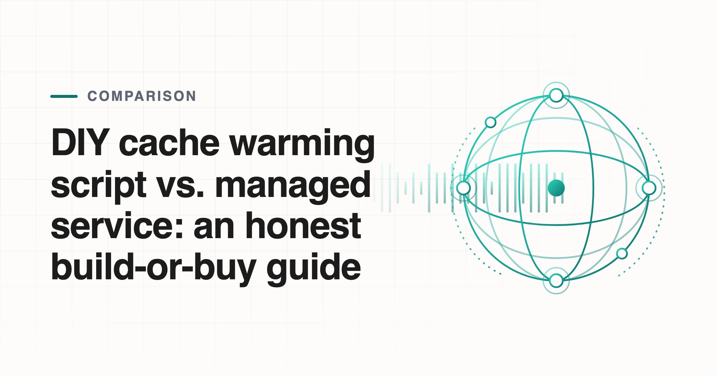 DIY cache warming script vs. managed service: an honest build-or-buy guide